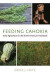 Feeding Cahokia -- Bok 9780817392178