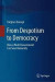 From Despotism to Democracy -- Bok 9789819955589