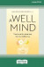 A Well Mind -- Bok 9780369392008