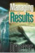 Managing For Results -- Bok 9780750643917