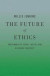 Future of Ethics -- Bok 9781626160187
