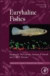 Fish Physiology: Euryhaline Fishes -- Bok 9780123972323