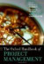 The Oxford Handbook of Project Management -- Bok 9780199563142