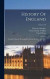 History Of England -- Bok 9781018816494