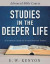 Studies In The Deeper Life -- Bok 9781641234054