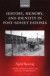 History, Memory, and Identity in Post-Soviet Estonia -- Bok 9780199263189