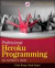 Professional Heroku Programming -- Bok 9781118508992