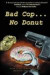 Bad Cop, No Donut -- Bok 9781890096458
