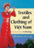 Textiles and Clothing of Vi?t Nam -- Bok 9781476663326