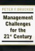 Management Challenges for the 21st Century -- Bok 9780887309984