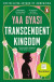 Transcendent Kingdom -- Bok 9780241988657
