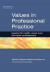 Values in Professional Practice -- Bok 9781315344843