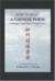 How to Read A Chinese Poem: A Bilingual Anthology of Tang Poetry -- Bok 9781419670138