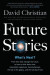 Future Stories: What's Next? -- Bok 9780316497466