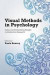 Visual Methods in Psychology -- Bok 9781138675254