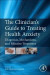 The Clinician's Guide to Treating Health Anxiety -- Bok 9780128118061