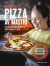 Pizza av Mastio : en kärleksförklaring till den ultimata pizzan -- Bok 9789178435654
