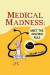 Medical Madness -- Bok 9781496919793