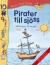 Börja räkna pirater till sjöss -- Bok 9789163821097