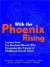 With the Phoenix Rising -- Bok 9780787947842