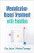 Mentalization-Based Treatment with Families -- Bok 9781462546053