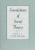 Foundations of Social Theory -- Bok 9780674312265