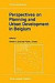 Perspectives on Planning and Urban Development in Belgium -- Bok 9780792318859