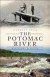 The Potomac River: A History & Guide -- Bok 9781609496005