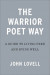 The Warrior Poet Way -- Bok 9780593541845