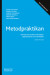 Metodpraktikan : Konsten att studera människor, organisationer och samhälle -- Bok 9789139026457