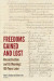 Freedoms Gained and Lost -- Bok 9780823298150