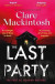 The Last Party -- Bok 9780751577136