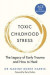 Toxic Childhood Stress -- Bok 9781529056877