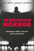 Fashioning Horror -- Bok 9781350036192