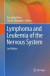 Lymphoma and Leukemia of the Nervous System -- Bok 9781441976680