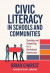 Teaching Civic Literacy in Schools -- Bok 9780807765241