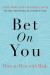 Bet on You -- Bok 9781400229796