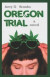 Oregon Trial -- Bok 9781546633488