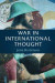 War in International Thought -- Bok 9781108321327