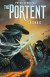 Portent, The: Ashes -- Bok 9781616553555