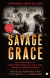 Savage Grace -- Bok 9781416571186