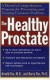 The Healthy Prostate -- Bok 9780471119821