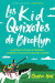 Kid Quixotes \ Los Kid Quixotes de Brooklyn (Spanish edition) -- Bok 9780062934116