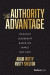The Authority Advantage -- Bok 9781955884860