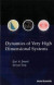 Dynamics Of Very High Dimensional Systems -- Bok 9789813102279