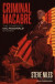 Criminal Macabre: The Complete Cal Mcdonald Stories (second Edition) -- Bok 9781506727479