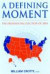 A Defining Moment: The Presidential Election of 2004 -- Bok 9780765615619