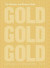 The Shimmer and Shade of Gold -- Bok 9789171265197