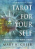 Tarot for Your Self -- Bok 9781578636792