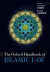 The Oxford Handbook of Islamic Law -- Bok 9780199679010